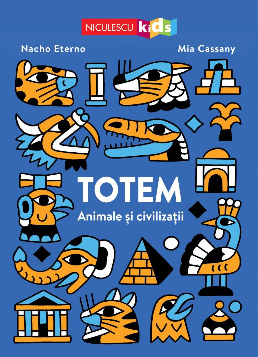 Totem. Animale si civilizatii, de Nacho Eterno - Publisol.ro