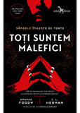 Toți suntem malefici - Publisol.ro