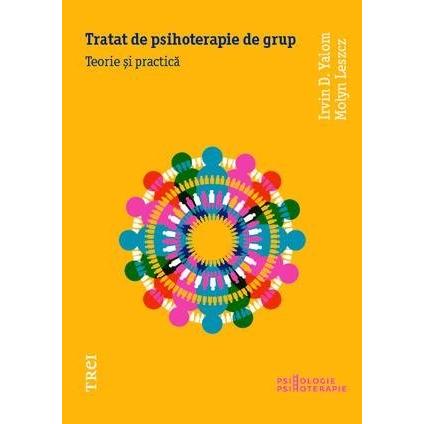 Tratat de psihoterapie de grup, de Irvin D. Yalom, Molyn Leszcz - Publisol.ro