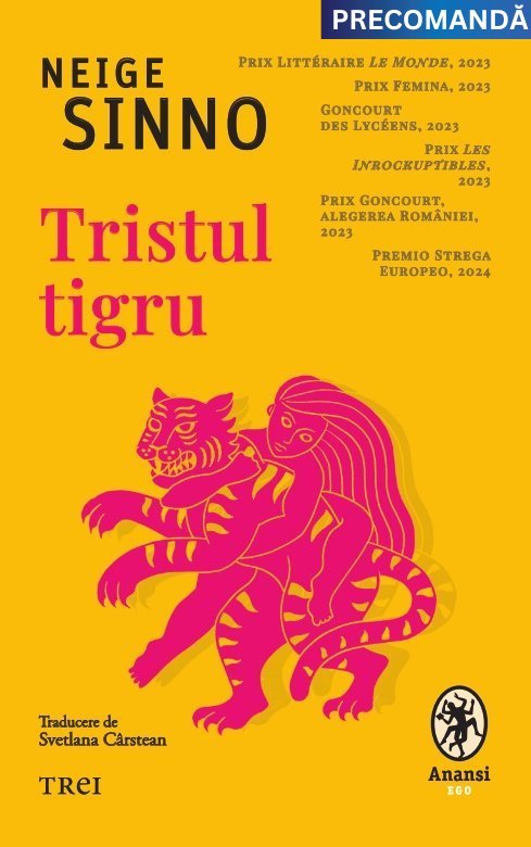 Tristul tigru, de Neige Sinno - Publisol.ro