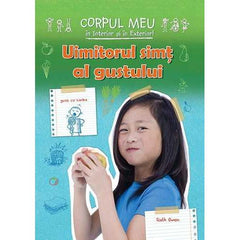 Uimitorul simt al gustului, de Ruth Owen - Publisol.ro