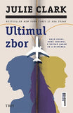 Ultimul zbor, de Julie Clark - Publisol.ro