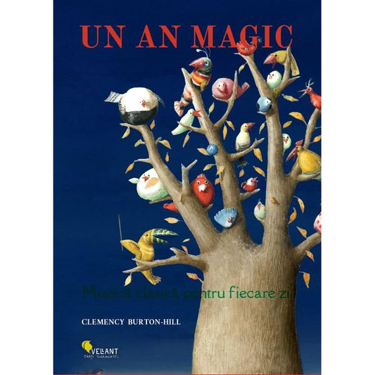 Un an magic, de Clemency Burton - Hill - Publisol.ro