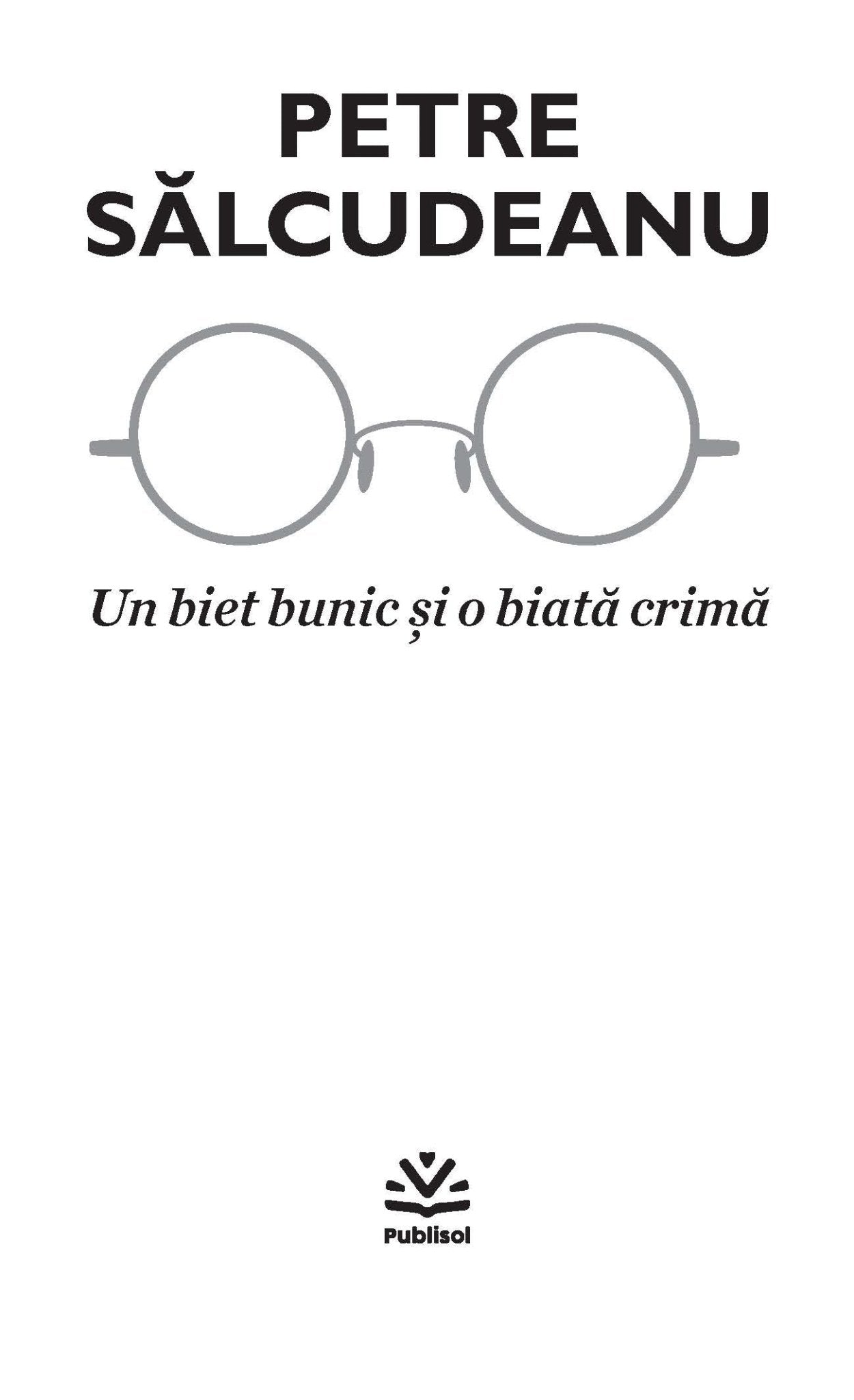 Un biet bunic si o biata crima - Ed. digitala - PDF - Publisol.ro