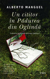 Un cititor în Pădurea din Oglindă, de Alberto Manguel - Publisol.ro