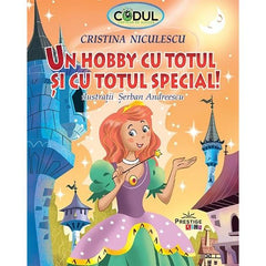 Un hobby cu totul si cu totul special, de Cristina Niculescu - Publisol.ro