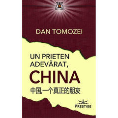 Un prieten adevarat, China, de Dan Tomozei - Publisol.ro
