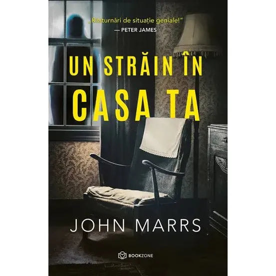 Un strain in casa ta, de John Marrs - Publisol.ro