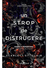 Un strop de distrugere (vol.2 din seria Hades X Persefona) - Publisol.ro
