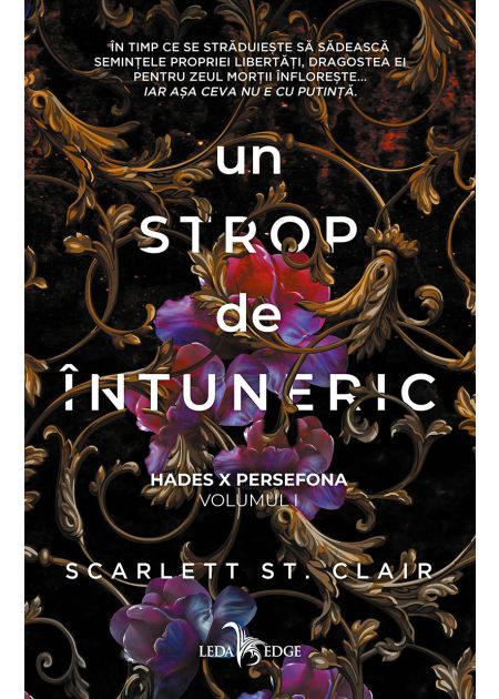 Un strop de intuneric (vol.1 din seria Hades X Persefona), de Scarlett St. Clair - Publisol.ro