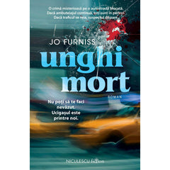 Unghi mort, de Jo Furniss - Publisol.ro