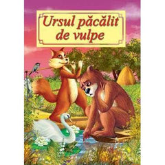 Ursul pacalit de vulpe - Poveste ilustrata, de Ion Creanga - Publisol.ro