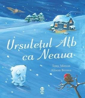 Ursulețul alb ca neaua, de Tony Mitton - Publisol.ro