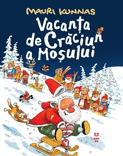 Vacanța de Crăciun a Moșului, de Mauri Kunnas - Publisol.ro