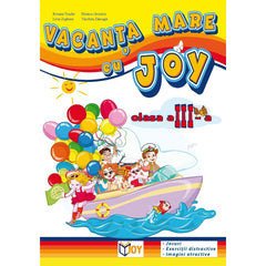 Vacanta mare cu Joy - clasa a III - a - Publisol.ro