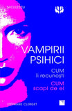 Vampirii psihici, de Dr. Stéphane Clerget - Publisol.ro