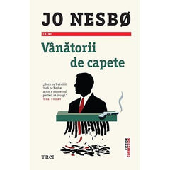 Vânătorii de capete, de Jo Nesbo - Publisol.ro