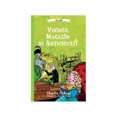 Vechiul magazin de antichitati, de Charles Dickens