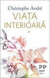 Viața interioară, de Christophe Andre - Publisol.ro