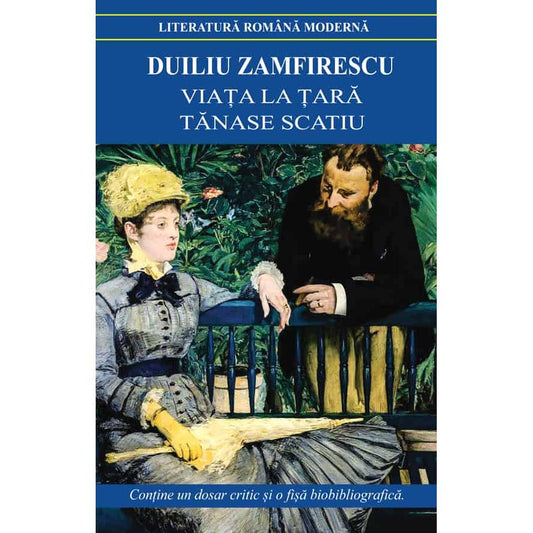 Viata la tara.Tanase Scatiu, de Duiliu Zamfirescu - Publisol.ro