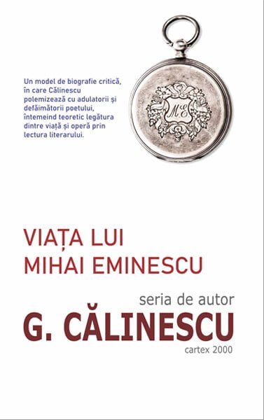 Viata lui Mihai Eminescu, de George Calinescu - Publisol.ro