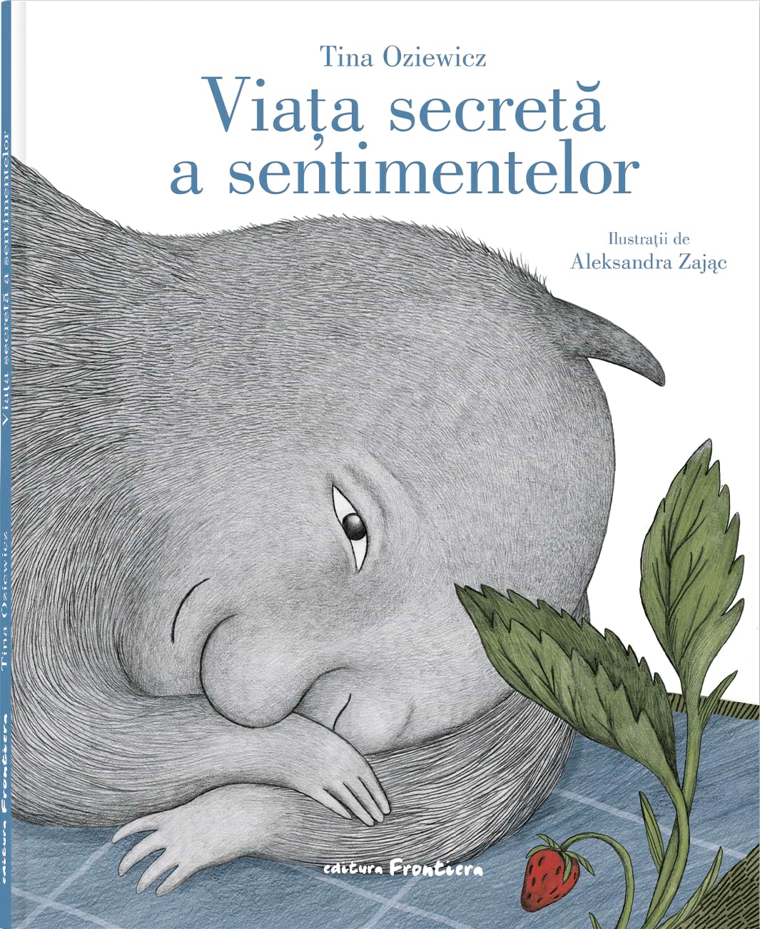 Viața secretă a sentimentelor, de Tina Oziewicz - Publisol.ro