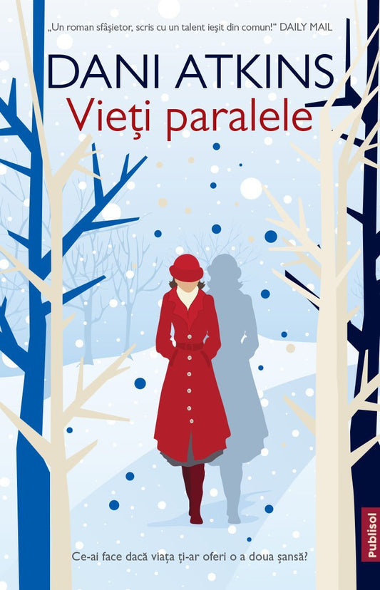 Vieti paralele - Dani Atkins - Ed. digitala - PDF - Publisol.ro