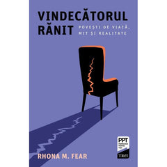 Vindecătorul rănit, de Rhona M. Fear - Publisol.ro