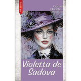 Violetta de Sadova, de Costel Nedelcu - Publisol.ro