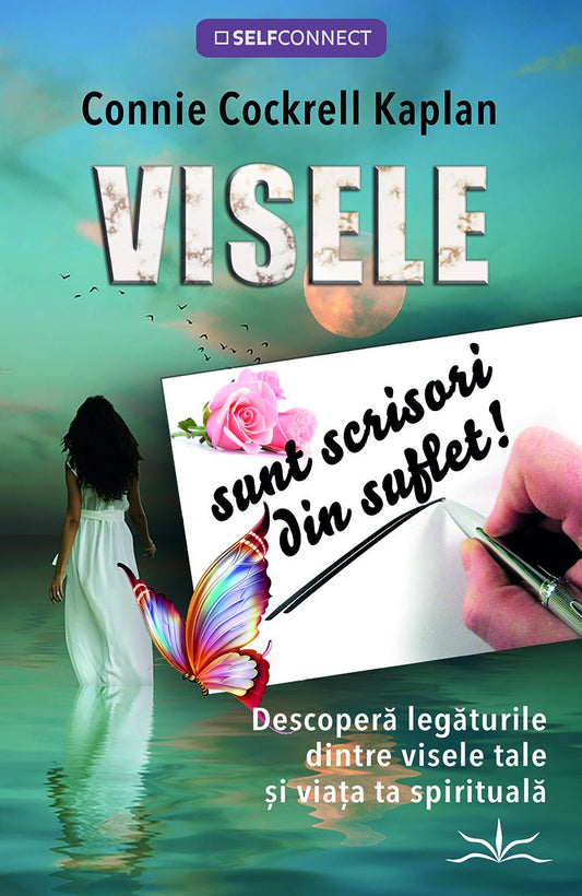 Visele sunt scrisori din suflet!, de Connie Cockrell Kaplan - Publisol.ro