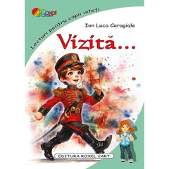 Vizita... , de Ion Luca Caragiale - Publisol.ro
