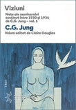 Viziuni. Note ale seminarului susţinut între 1930 și 1934 de C.G. Jung – vol. 1, de C.G. Jung - Publisol.ro