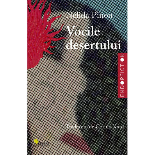 Vocile desertului, de Nelida Pinon - Publisol.ro