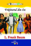 Vrajitorul din Oz, de L. Frank Baum - Publisol.ro