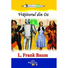 Vrajitorul din Oz, de L. Frank Baum - Publisol.ro