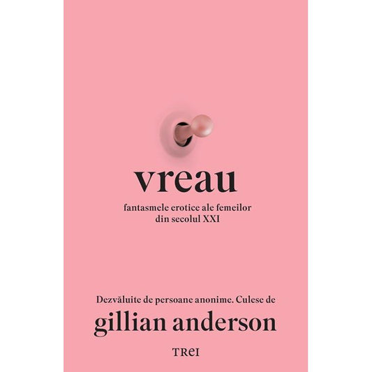 Vreau, de Gillian Anderson