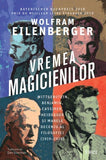 Vremea magicienilor, de Wolfram Eilenberger - Publisol.ro