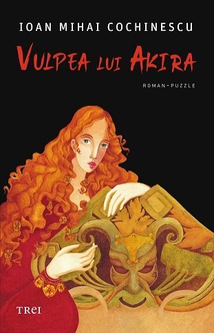 Vulpea lui Akira, de Ioan Mihai Cochinescu - Publisol.ro