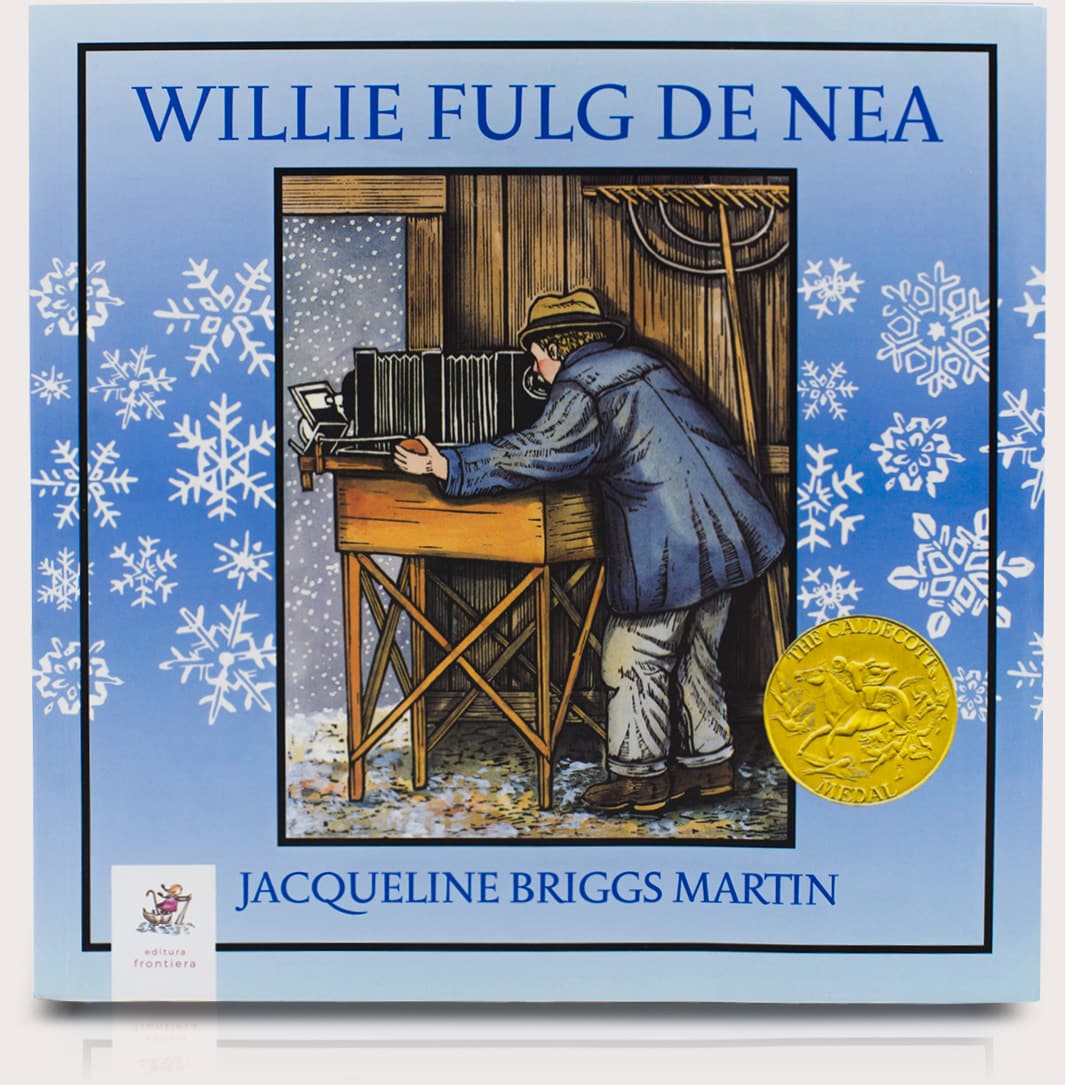 Willie Fulg de Nea, de Jacqueline Martin Briggs - Publisol.ro