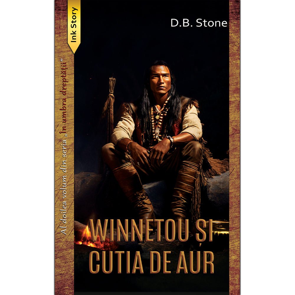 Winnetou si Cutia de Aur, de D. B. Stone - Publisol.ro