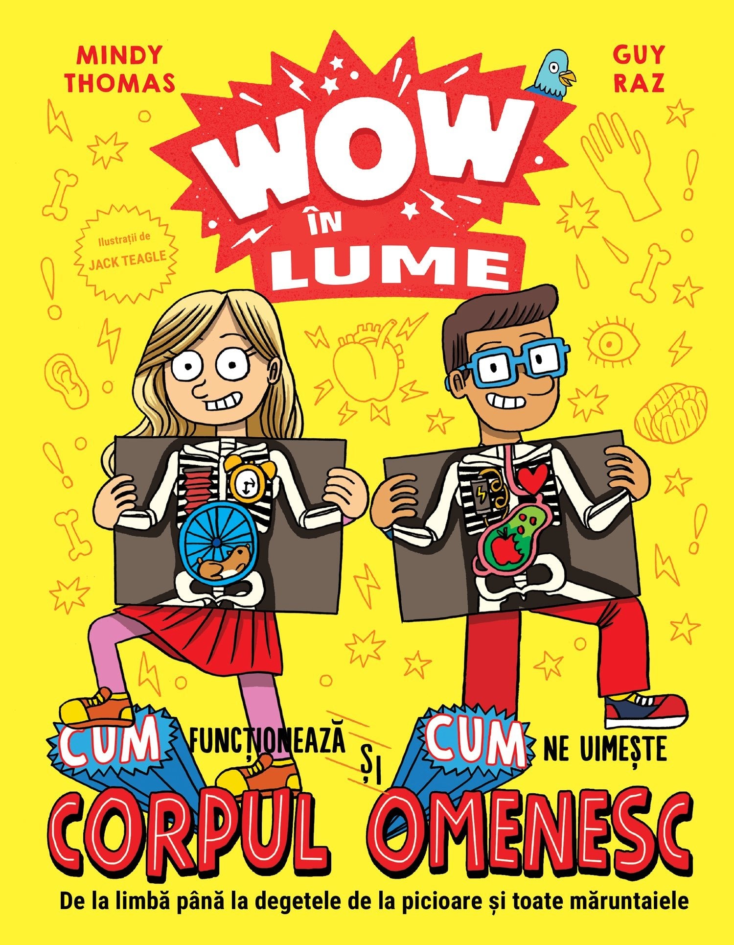 Wow în lume. Cum funcționează și cum ne uimește corpul omenesc, de Mindy Thomas; Guy Raz - Publisol.ro