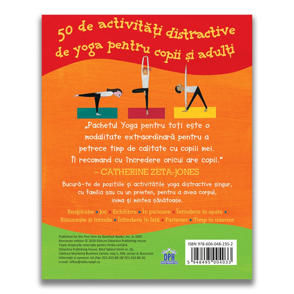 Yoga pentru toti - 50 de activitati distractive de yoga pentru copii si adulti , de Tara Guber, Leah Kalish; ilustrații: Sophie Fatus - Publisol.ro