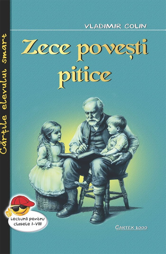 Zece povesti pitice, de Vladimir Colin - Publisol.ro