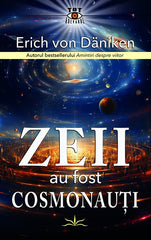 Zeii au fost cosmonauti, de Erich von Daniken