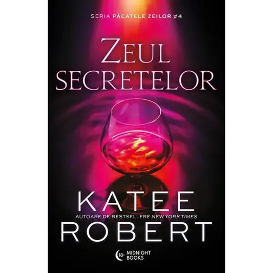 Zeul secretelor, Katee Robert - Publisol.ro