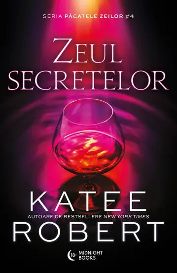 Zeul secretelor, Katee Robert - Publisol.ro