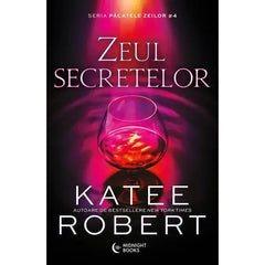 Zeul secretelor, Katee Robert - Publisol.ro