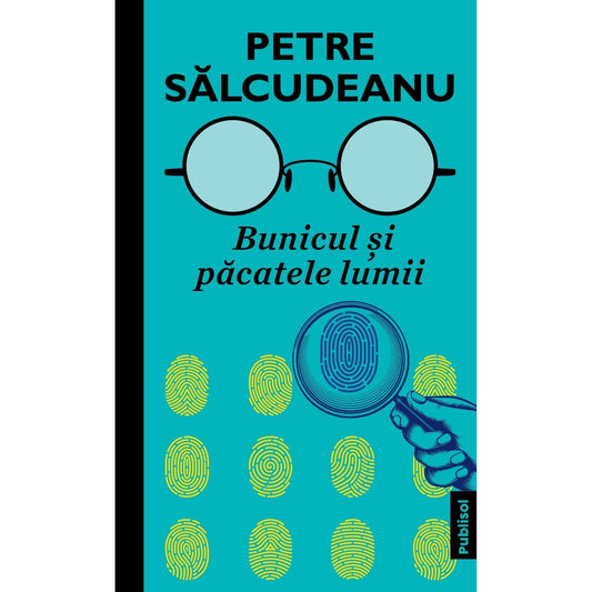 Bunicul si pacatele lumii - Publisol.ro