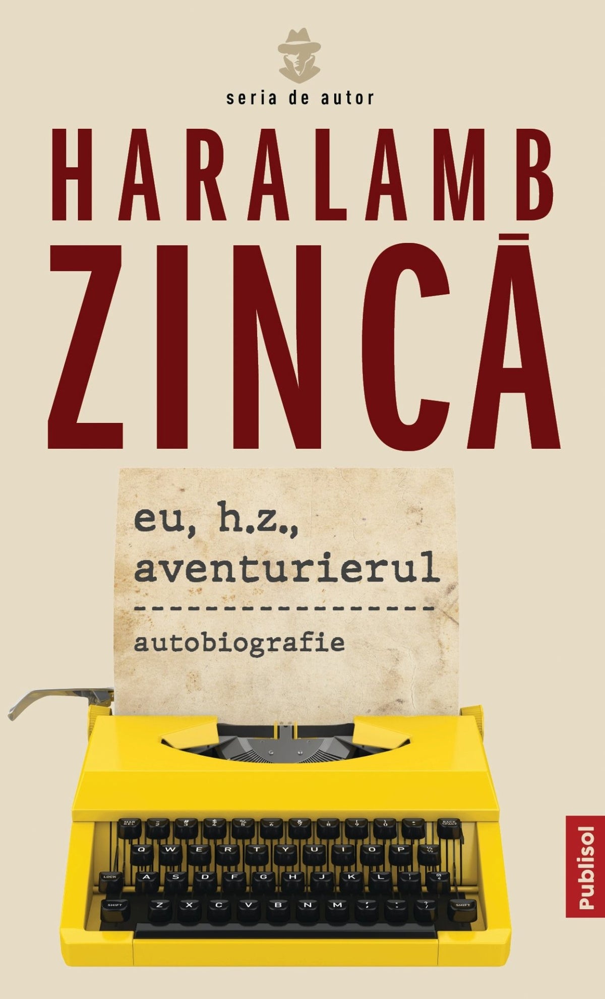 Eu, H.Z., Aventurierul - Publisol.ro