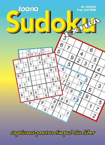 #Ioana Sudoku extra nr. 3/ 2023 - Publisol.ro